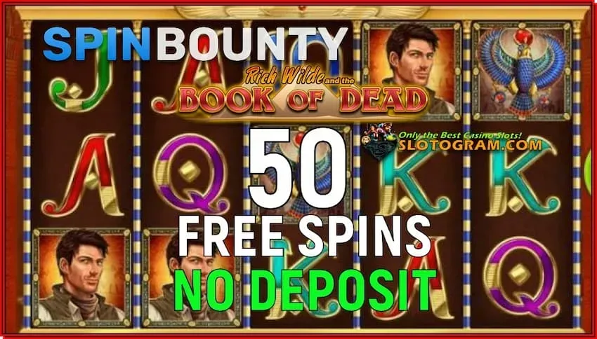 50 darmowych spinów w book of dead - spin bounty casino