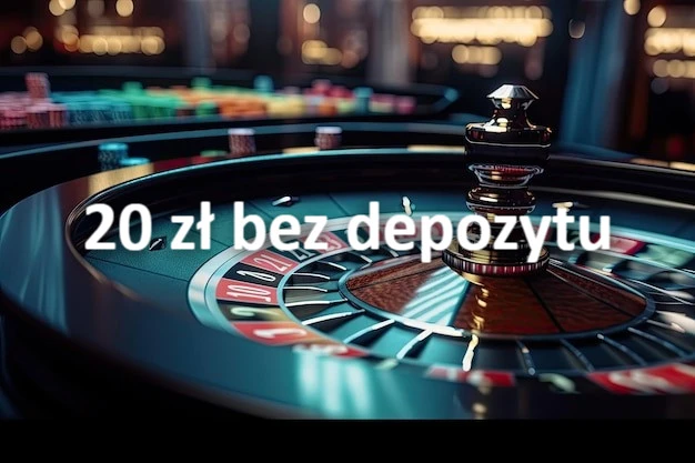 20 zł bez depozytu w online kasynach