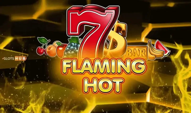 Slot Flaming Hot najlepszy slot dostępny w Polsce