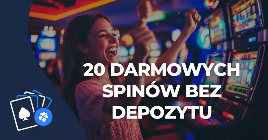 20 darmowych spinów bez depozytu