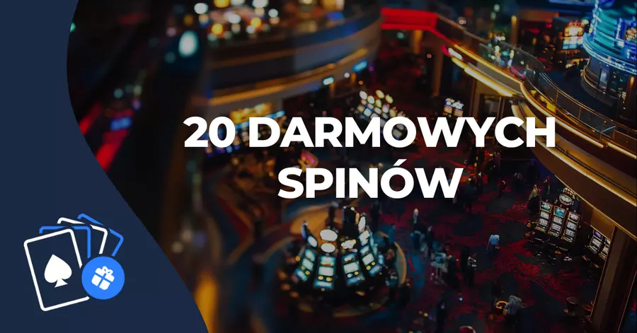 20 darmowych spinów