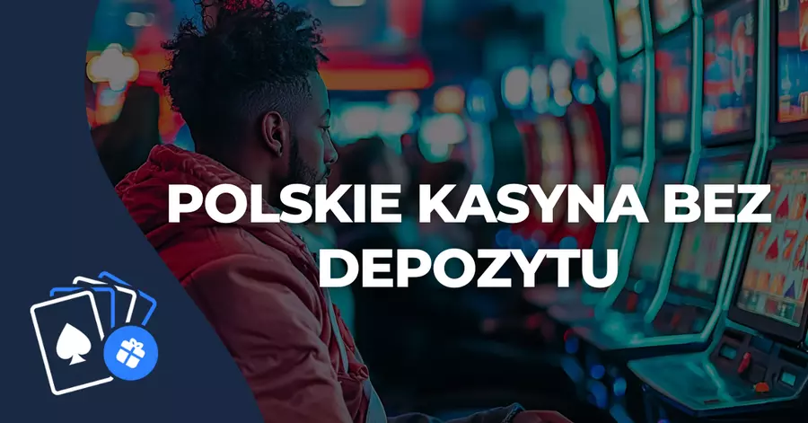 polskie kasyna online bez depozytu